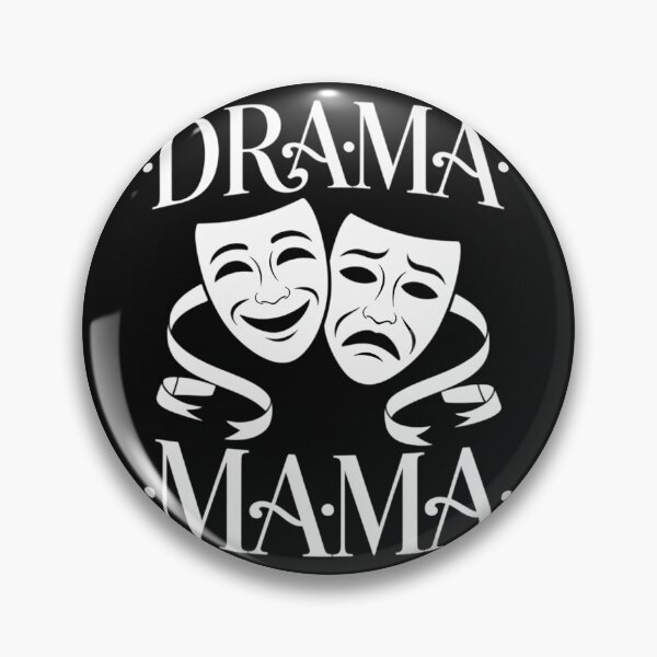 Item preview, Drama Mama Theater Artist Drama Play Theater Mom designed and sold by nicomitchell.