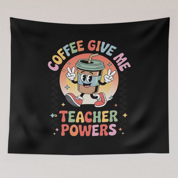 Item preview, Groovy Coffee give me Teacher powers Back to school  designed and sold by lilLilaBatArt.