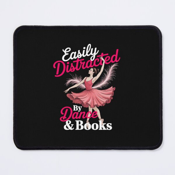 Item preview, Easily Distracted By Dance & Books - Ballet Dancer Ballerina designed and sold by nicomitchell.