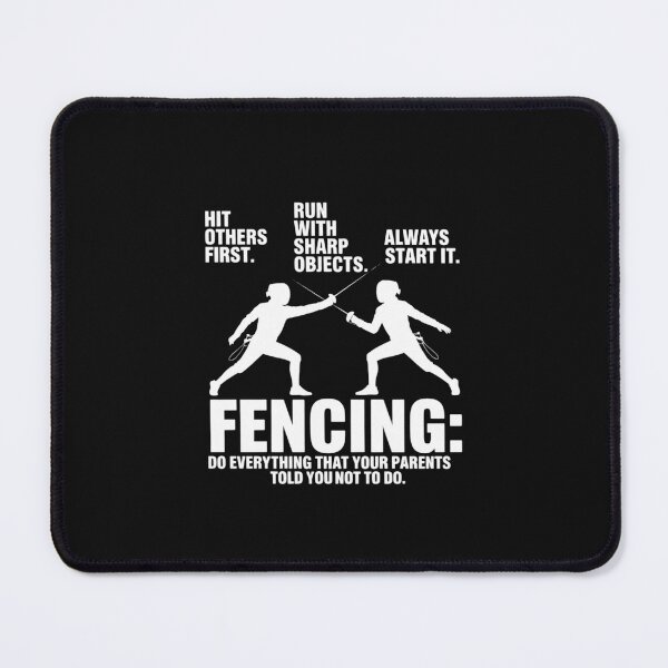 Item preview, Fencing - Everything Your Parents Told You designed and sold by nicomitchell.
