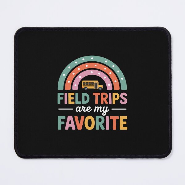 Item preview, Field Trips Are My Favorite Teacher School Field Trip designed and sold by nicomitchell.