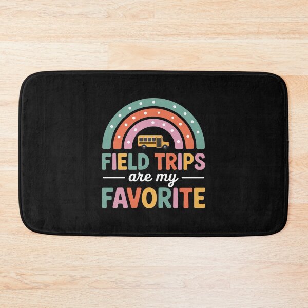 Item preview, Field Trips Are My Favorite Teacher School Field Trip designed and sold by nicomitchell.