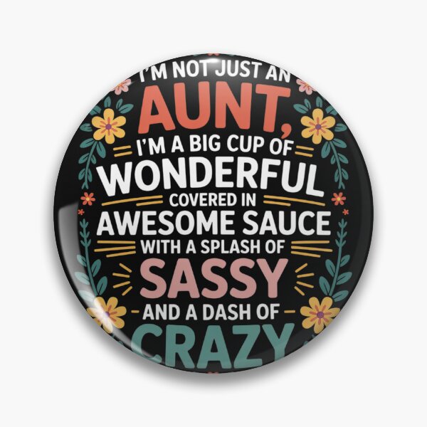 Item preview, Gifts for Aunties And Your Favorite Aunt Crazy Aunt designed and sold by nicomitchell.