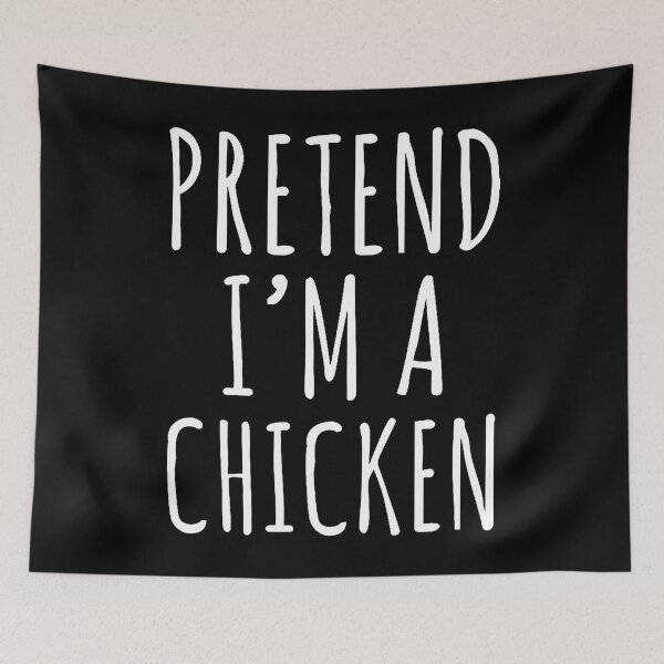 Item preview, Pretend I'M A Chicken designed and sold by HollyTrina1.