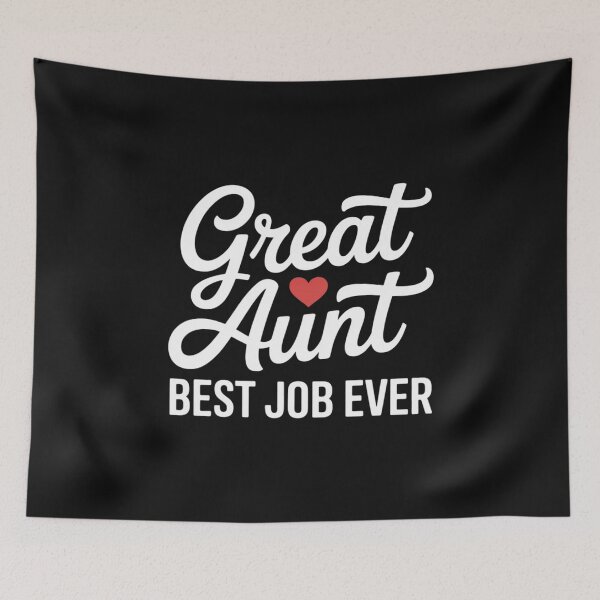 Item preview, Great Aunt Best. Job. Ever. Auntie Cute Mothers Day Gifts designed and sold by nicomitchell.