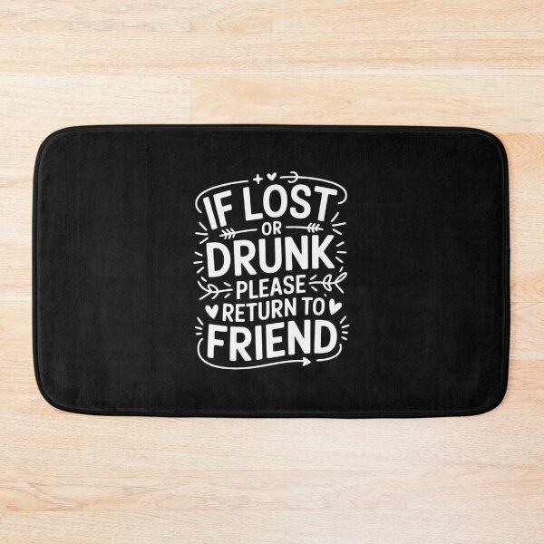 Item preview, If Lost Or Drunk Please Return To Friend Gift for Women Men designed and sold by nicomitchell.