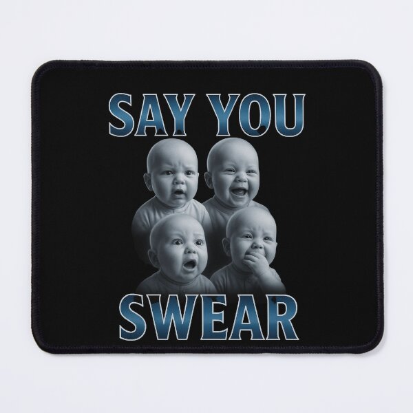 Item preview, Say You Swear Ai Niche Baby Holding Back Laugh Genz Meme designed and sold by love3617.