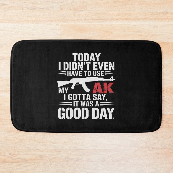 Item preview, It Was A Good Day AK-47 designed and sold by nicomitchell.