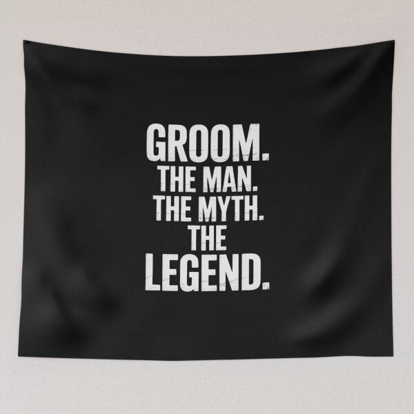 Item preview, Groom The Man The Myth The Legend Bachelor Party Engagement designed and sold by nicomitchell.