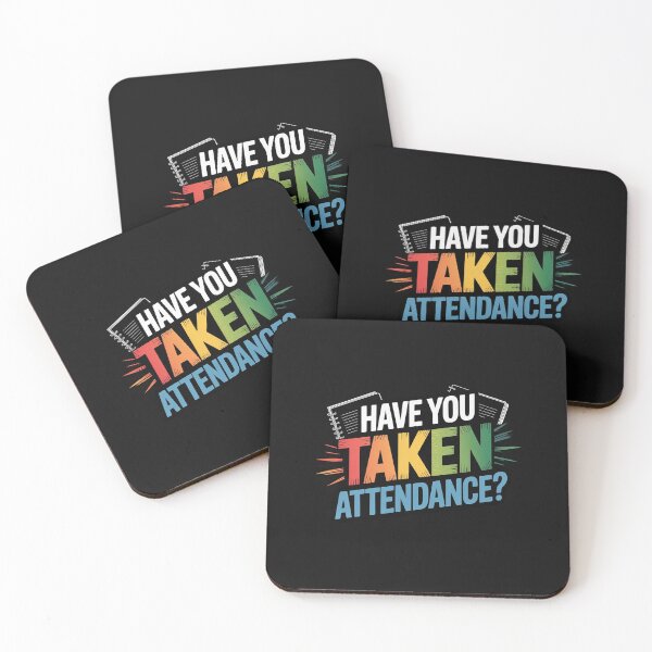 Item preview, Have You Taken Attendance - Attendance Clerk Back To School designed and sold by nicomitchell.