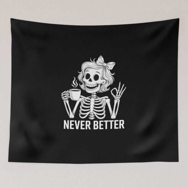 Item preview, Womens Messy Bun Drinking Coffee For Women Never Better Skeleton  designed and sold by MicanCuteStore.