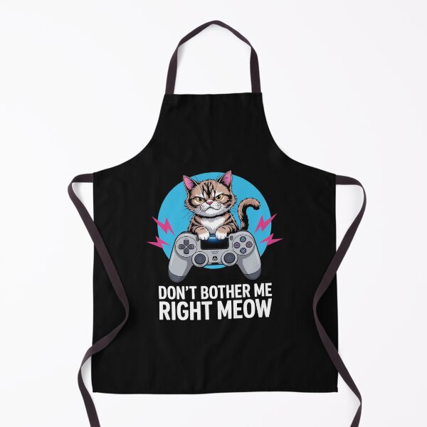 Item preview, Don't Bother Me Right Meow - Video Gamer & Cat Lover designed and sold by nicomitchell.