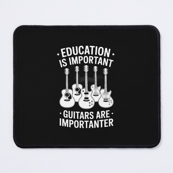 Item preview, Education Is Important. Guitars are Importanter! Guitarist designed and sold by nicomitchell.