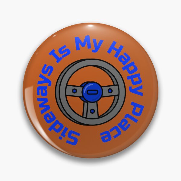 Item preview, Sideways Is My Happy Place – Drift Lifestyle Design designed and sold by WhackingTax.