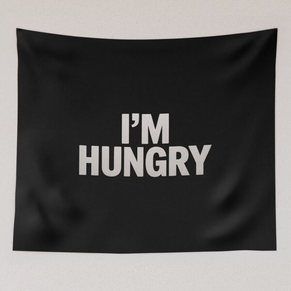 Item preview, I'm Hungry, Joke Sarcastic Family designed and sold by andreaswest.