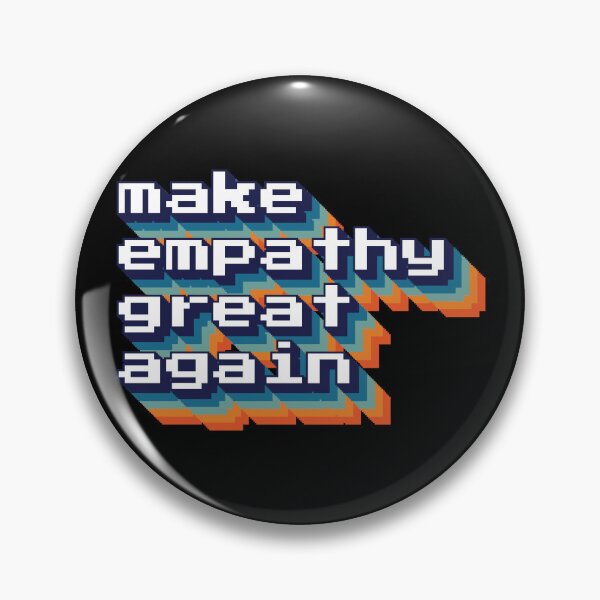 Item preview, Make Empathy Great Again designed and sold by Shop signer.