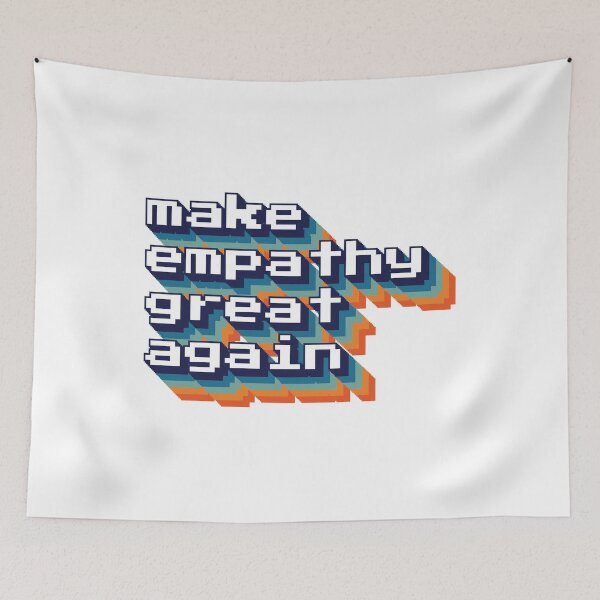 Item preview, Make Empathy Great Again designed and sold by Shop signer.