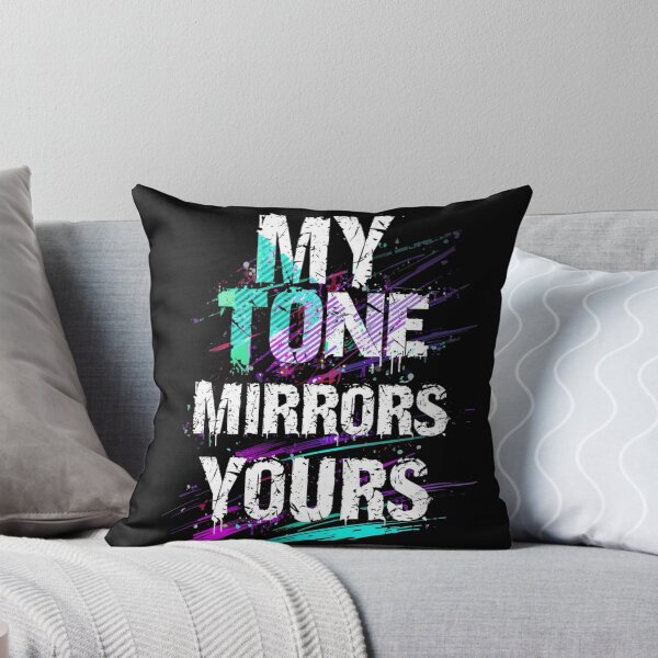 Item preview, My Tone Mirrors Yours  designed and sold by Bellassi.