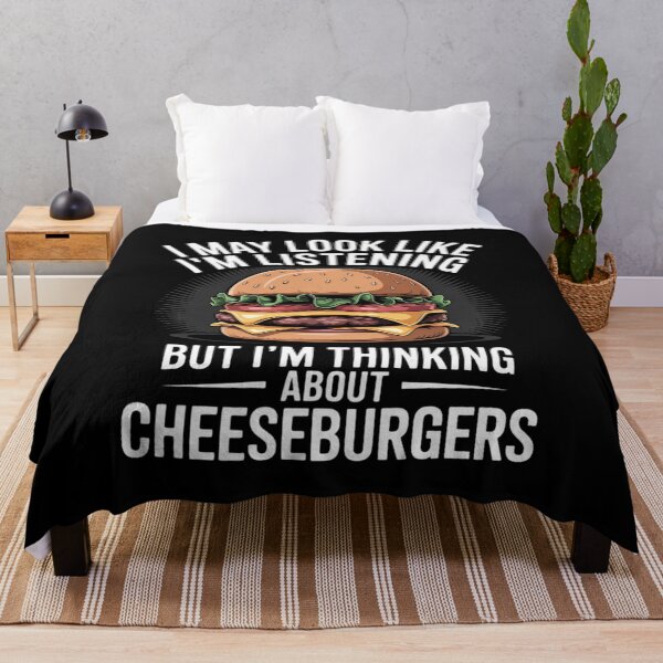 Item preview, I'm Not Listening I'm Thinking About Cheeseburgers designed and sold by andreaswest.
