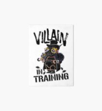 Villian In Training Art Board