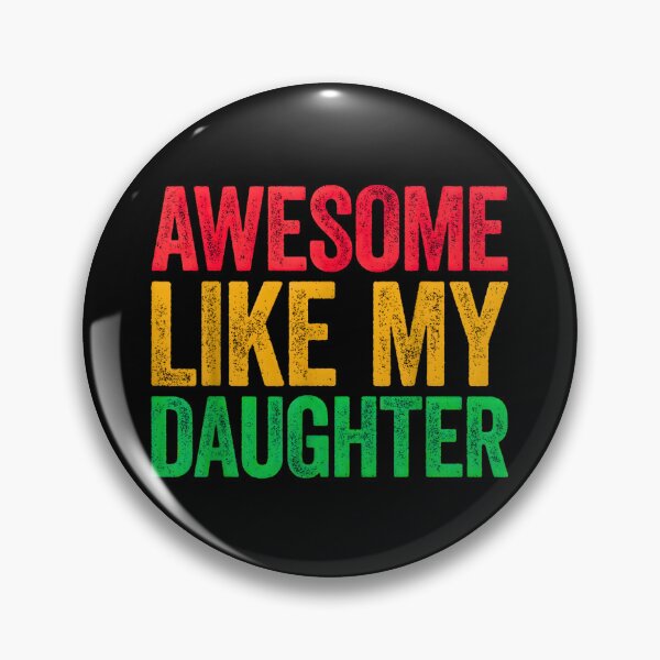 Item preview, Awesome Like My Daughter designed and sold by URGlden.