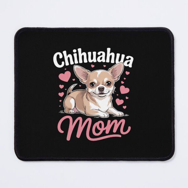 Item preview, Dog Lover Dog Mothers Day Pet Mom Animal Cute Chihuahua designed and sold by RsFilsingerArt.