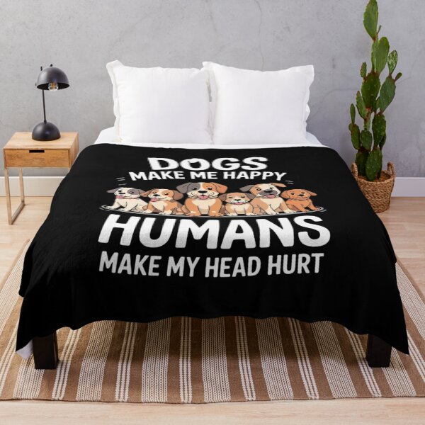 Item preview, Dog Makes Happy Humans Make My Head Hurt Dog Owner Animal designed and sold by RsFilsingerArt.