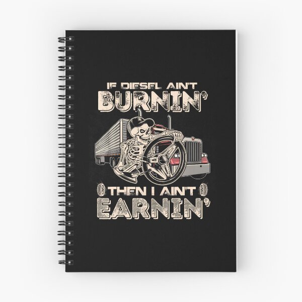 Item preview, If Diesel Ain't Burnin' Then I Aint Earning - Trucker Joke designed and sold by CaraRuth.