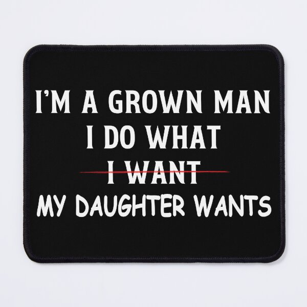 Item preview, Funny Dad Humor Father Daughter Quote Family Relationship designed and sold by Assile-Crafters.