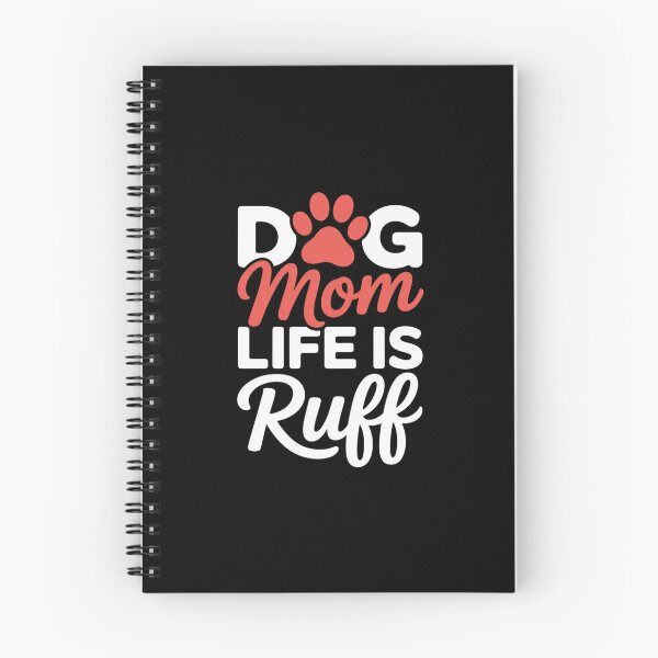 Item preview, Dog Mom Life Is Ruff Womens Funny Dog Mama Dog Lover  designed and sold by RsFilsingerArt.