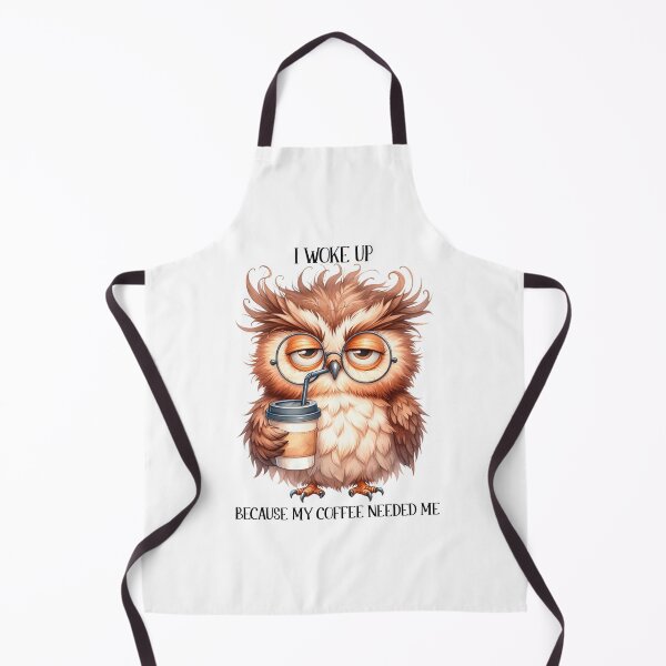 Item preview, The Coffee Owl: I Woke Up Because My Coffee Needed Me designed and sold by DesignsDominus.