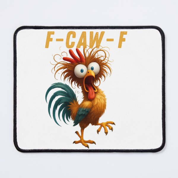 Item preview, F-Caw-F funny designed and sold by IdealDo.