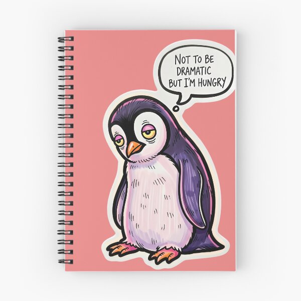 Item preview, Not To Be Dramatic But I'm Hungry - Funny Hangry Penguin designed and sold by MoodimalStudio.