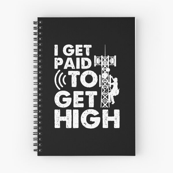 Item preview, Tower Climber I Get Paid To Get High Cell Tower designed and sold by CharlotteSandra.