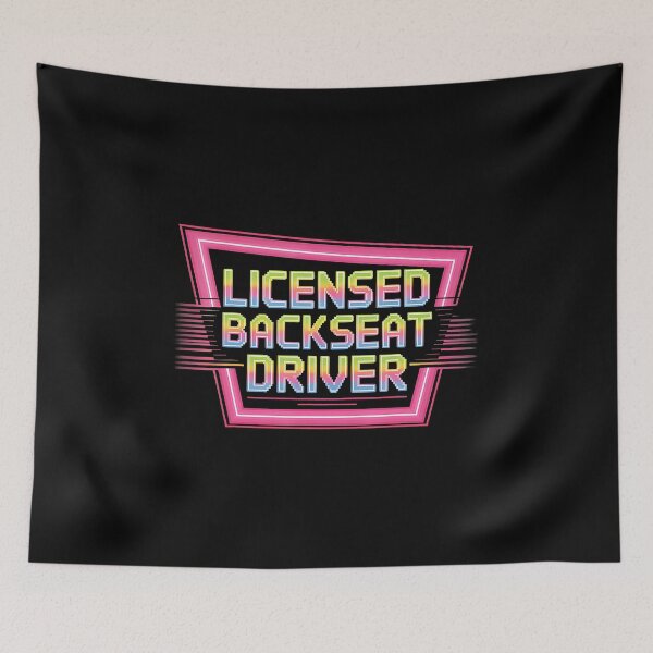 Item preview, Licensed Backseat Driver Road Trip Nagging Joke designed and sold by CharlotteSandra.