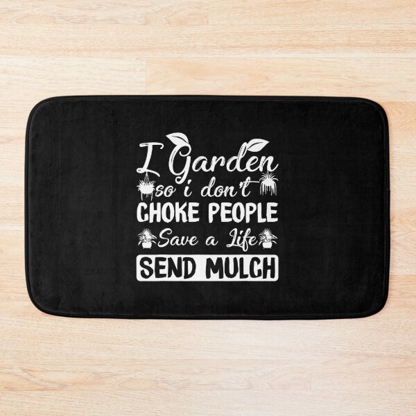 Item preview, I Garden So I Don't Choke People Funny Gardening designed and sold by CharlotteSandra.