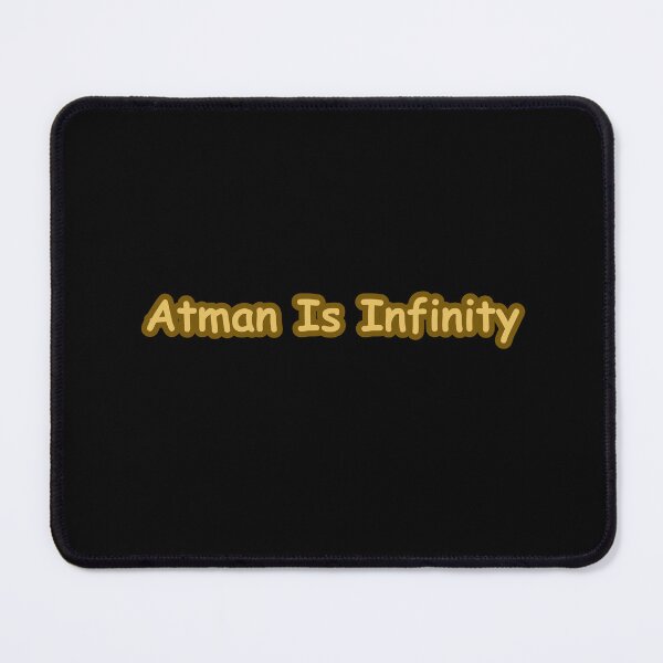 Item preview, Atman Is Infinity Vedanta Spiritual Philosophy Quote Design designed and sold by CapriCreatives.