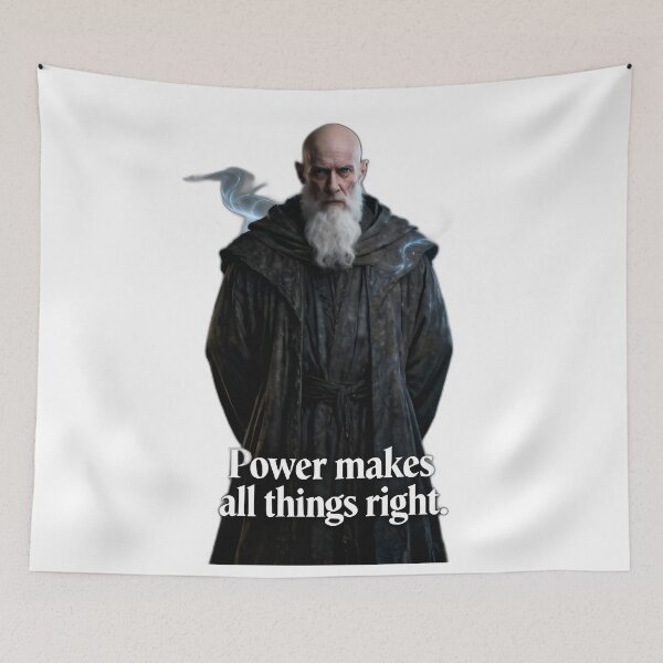 Item preview, Bayaz, First of the Magi – “Power Makes All Things Right” Grimdark Fantasy Quote designed and sold by InkloreCulture.