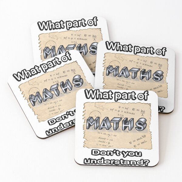 Item preview, Mathematics Humor - What Part of Maths Don't You Understand?" Funny Math Geek designed and sold by Artonmytee.