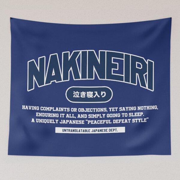 Item preview, NAKINEIRI – Japan’s “Peaceful Defeat Style” | Untranslatable Japanese Dept. designed and sold by Mog Mog Eatalot – Tokyo x A’dam Mashup.