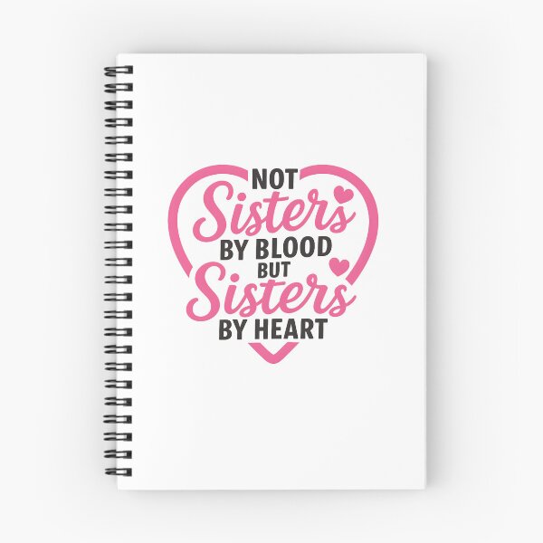 Item preview, Not Sisters by Blood but Sisters by Heart Friendship Family designed and sold by hemagamo.