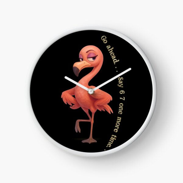 Item preview, Dramatic Creatures Club - ✨Go ahead. . . Say 6 7 one more time. . . ✨ - Flamingo Side-Eye designed and sold by WheelieGdArt.