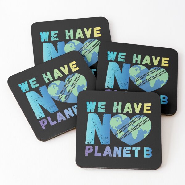 Item preview, Be Respectful Earth We Have No Planet B Wildlife Conservation Quote designed and sold by NaturEdeN.