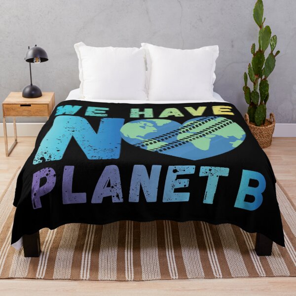 Item preview, Be Respectful Earth We Have No Planet B Wildlife Conservation Quote designed and sold by NaturEdeN.