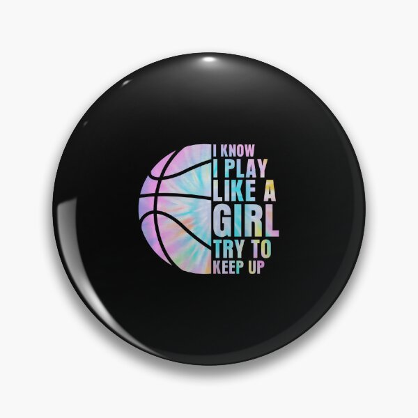 Artikelvorschau, Ich weiß, ich spiele wie ein Mädchen. Versuche, mitzuhalten. Basketball-Mädchen. entworfen und verkauft von EdithKelly1.