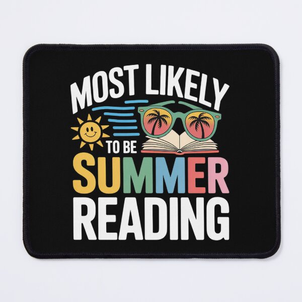 Item preview, Most Likely To Be Reading All Summer Book Lover Librarian designed and sold by InspiredFoul.