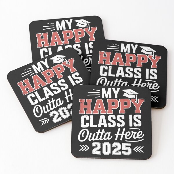 Item preview, My Happy Class Is Outta Here 2025 Senior Graduation Funny  designed and sold by InspiredFoul.