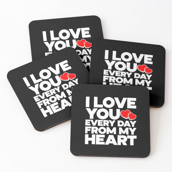 Item preview, I LOVE YOU EVERY DAY FROM MY HEART,  Typography Valentine's Day quotes design for Lovers, W designed and sold by HGstudioDesign.