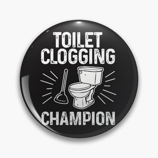 Item preview, Toilet Clogging Champion | Funny Bathroom Humor Plunger Design designed and sold by kiralynstration.