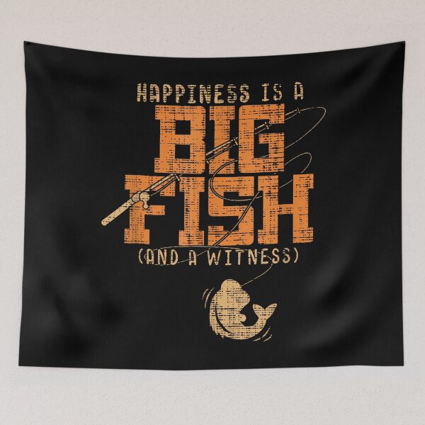 Item preview, Happiness Is A Big Fish And A Witness Fishing Fisher designed and sold by KatheWanda.
